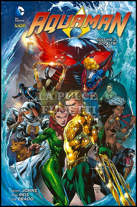 NEW 52 LIBRARY - AQUAMAN # 2: GLI ALTRI